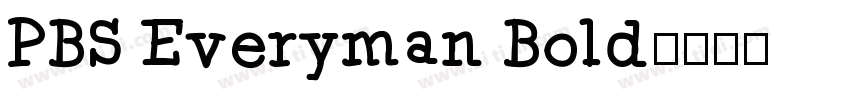 PBS Everyman Bold字体转换